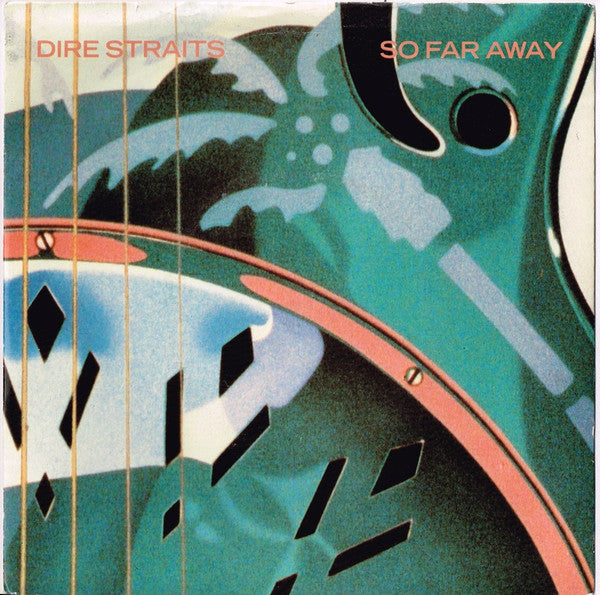 Dire Straits : So Far Away (7", Single, Blu)