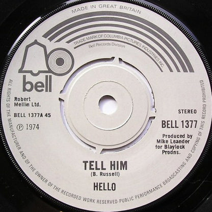 Hello : Tell Him (7", Single)