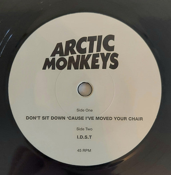 Arctic Monkeys : Don't Sit Down 'Cause I've Moved Your Chair (7", Single, RE)