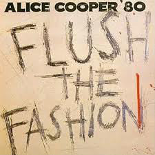 Alice Cooper (2) : Flush The Fashion (LP, Album, Mono)