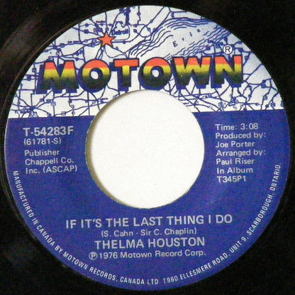 Thelma Houston : If It's The Last Thing I Do (7", Single)