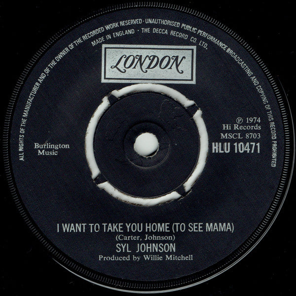 Syl Johnson : I Want To Take You Home (To See Mama) / I Hear The Love Chimes (7", Single)