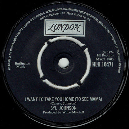 Syl Johnson : I Want To Take You Home (To See Mama) / I Hear The Love Chimes (7", Single)
