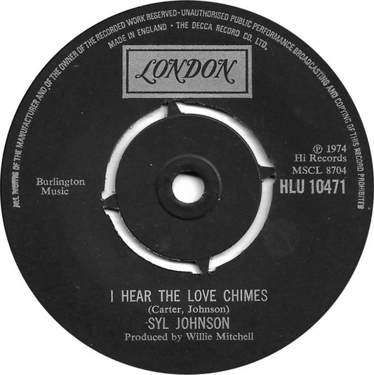 Syl Johnson : I Want To Take You Home (To See Mama) / I Hear The Love Chimes (7", Single)