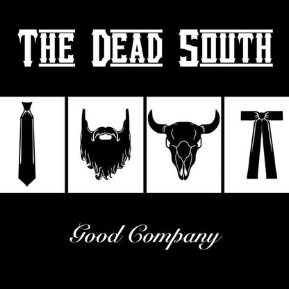 The Dead South : Good Company (LP, Album, RM, RP)