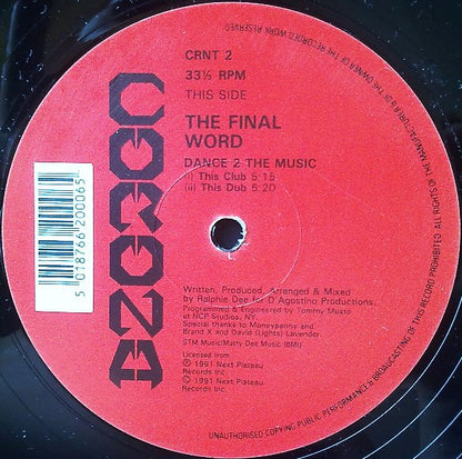 The Final Word : Dance 2 The Music (12")