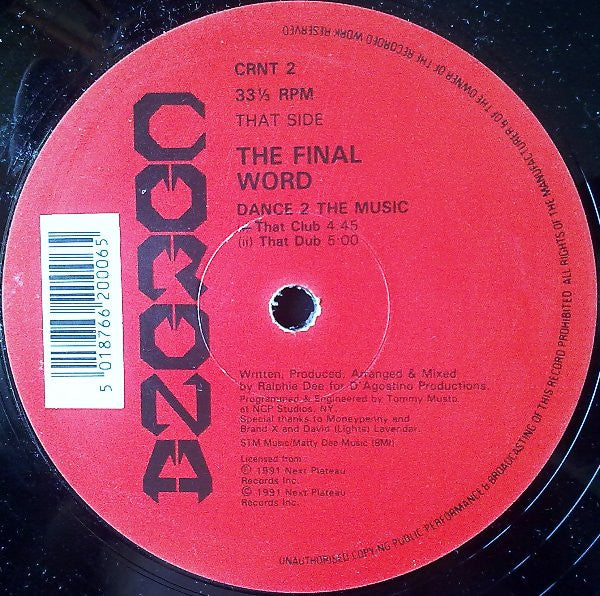 The Final Word : Dance 2 The Music (12")