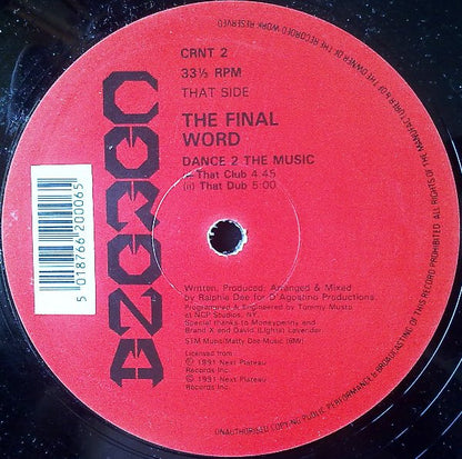 The Final Word : Dance 2 The Music (12")
