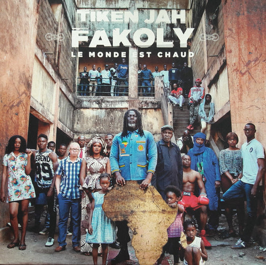 Tiken Jah Fakoly : Le Monde Est Chaud (LP, Album)