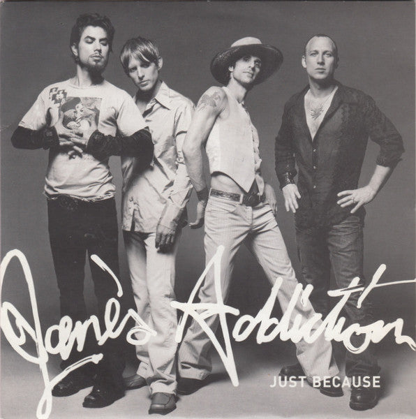 Jane's Addiction : Just Because (7", Single)