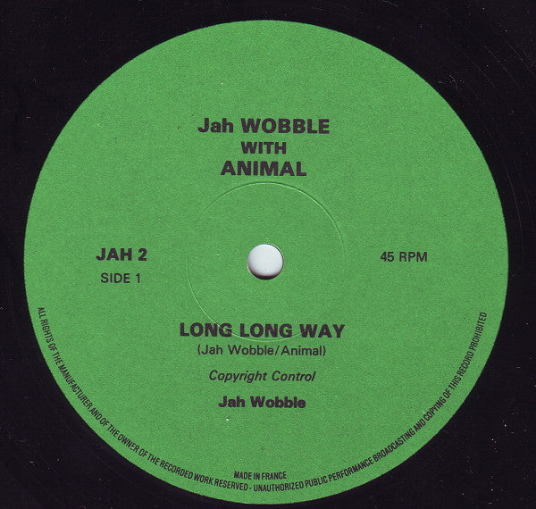 Jah Wobble With Animal (3) : A Long, Long Way (12")