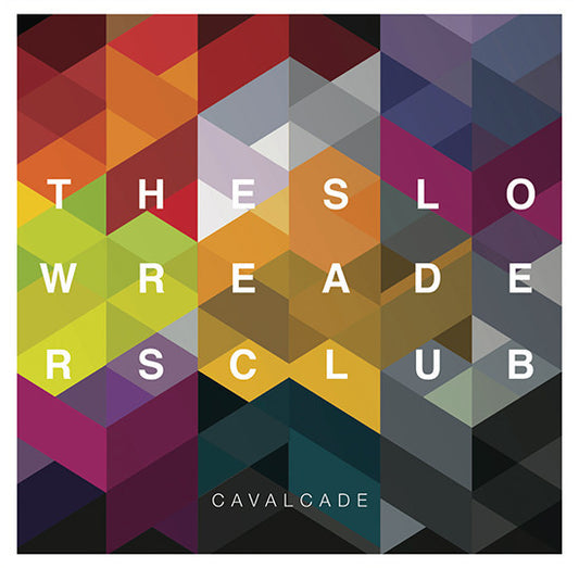 The Slow Readers Club : Cavalcade (LP, RE, Gre)