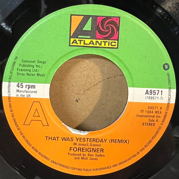 Foreigner : That Was Yesterday (7", Single, Juk)