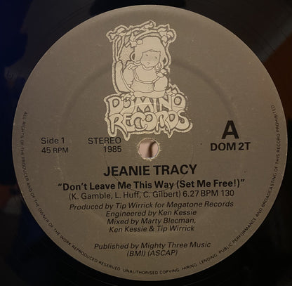 Jeanie Tracy : Don't Leave Me This Way (Set Me Free!) (12")