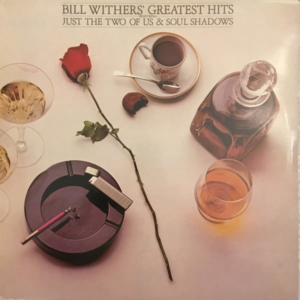 Bill Withers : Bill Withers' Greatest Hits (LP, Comp, RE, Sun)