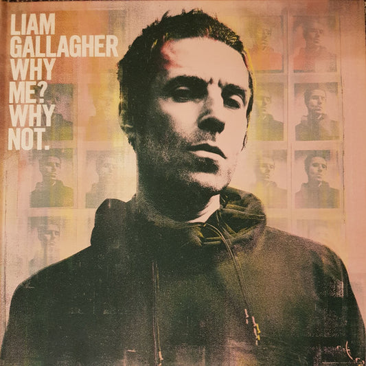 Liam Gallagher : Why Me? Why Not. (Box, Ltd + LP, Album, 140 + 12", S/Sided, Etch + C)