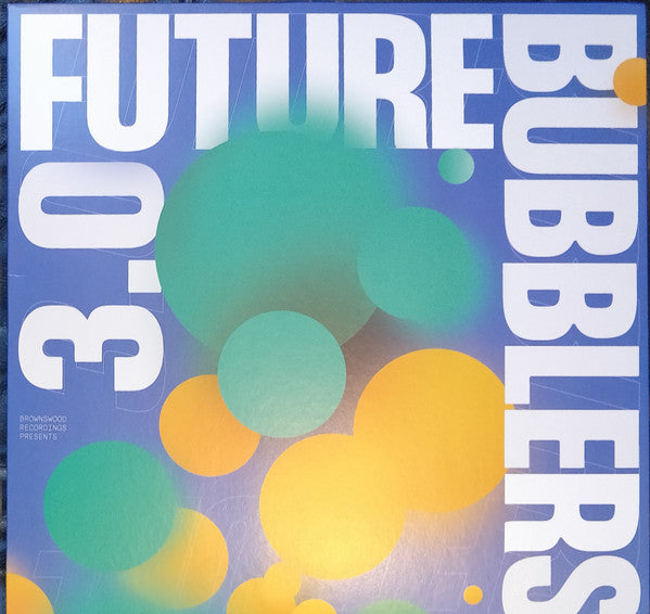 Various : Future Bubblers 3.0 (LP, Comp)