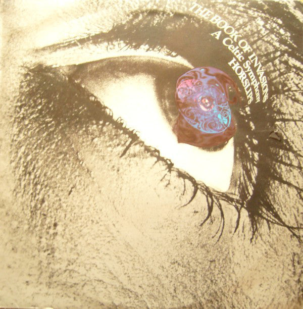 Horslips : The Book Of Invasions (A Celtic Symphony) (LP, Album, Ltd, RE)