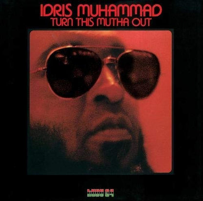 Idris Muhammad : Turn This Mutha Out (LP, Album, RE)