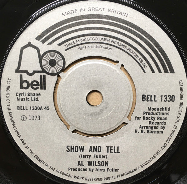 Al Wilson : Show And Tell (7", Single)