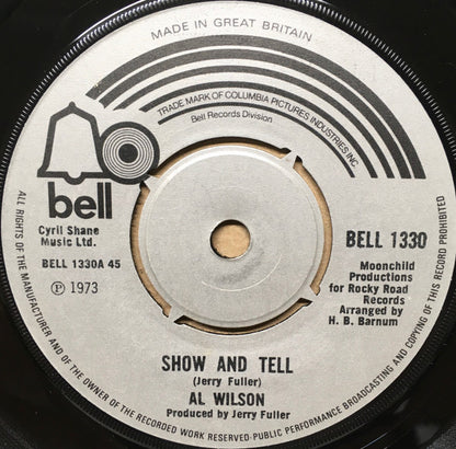 Al Wilson : Show And Tell (7", Single)