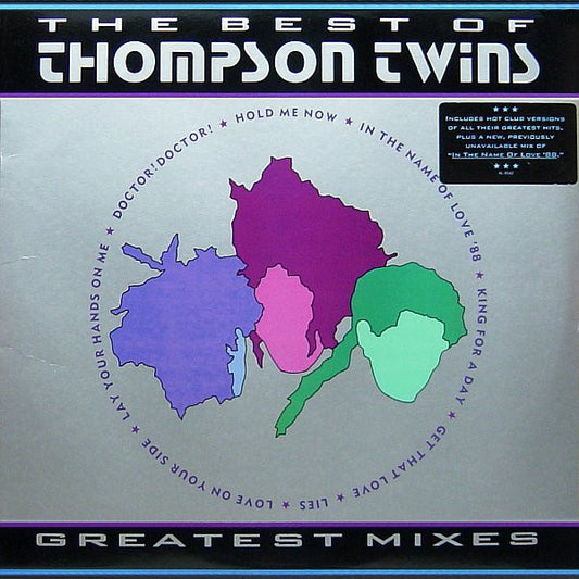 Thompson Twins : The Best Of Thompson Twins (Greatest Mixes) (LP, Comp)