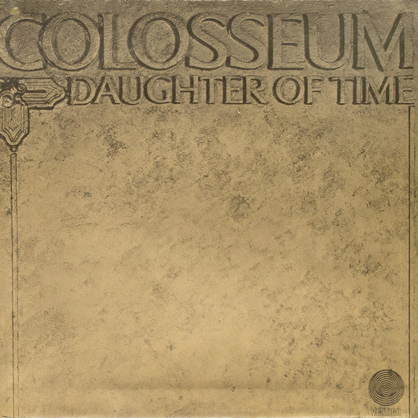 Colosseum : Daughter Of Time (LP, Album, RP, Sma)