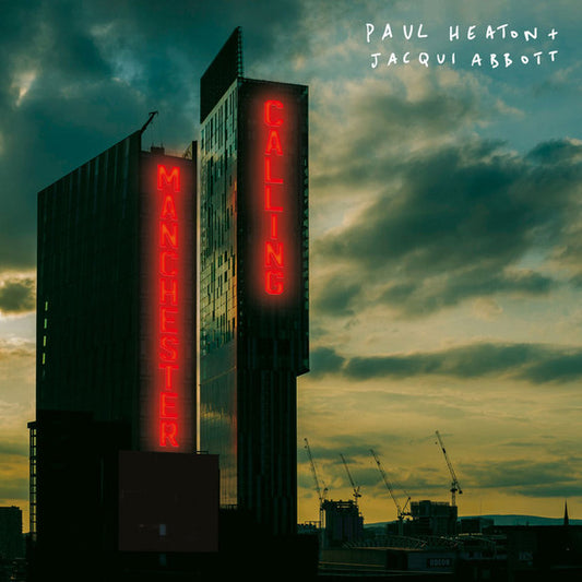 Paul Heaton + Jacqui Abbott : Manchester Calling (2xLP, Album)