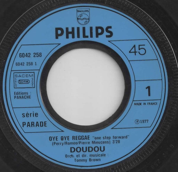Doudou* : Oye Oye Reggae (7")