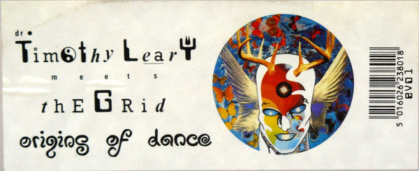 Dr. Timothy Leary Meets The Grid : Origins Of Dance (12")