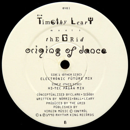 Dr. Timothy Leary Meets The Grid : Origins Of Dance (12")