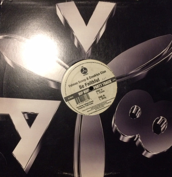 Fatman Scoop & Crooklyn Clan : Be Faithful (12")