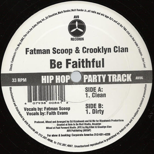 Fatman Scoop & Crooklyn Clan : Be Faithful (12")