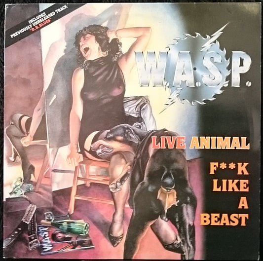 W.A.S.P. : Live Animal (F**k Like A Beast) (12")