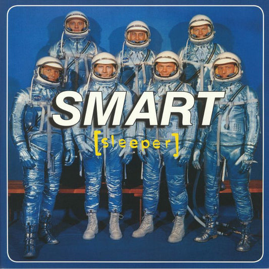 [sleeper]* : Smart (LP, Album, RE, Cle + LP, Comp, Cle + Ltd, 25t)