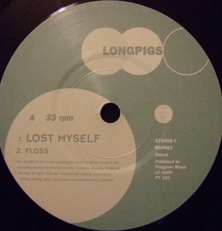 Longpigs : Lost Myself (7", Single, Gat)