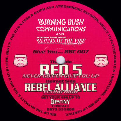 Red 5 (2) / Rebel Alliance (2) : Never Gonna Give You Up / Flying High (12")