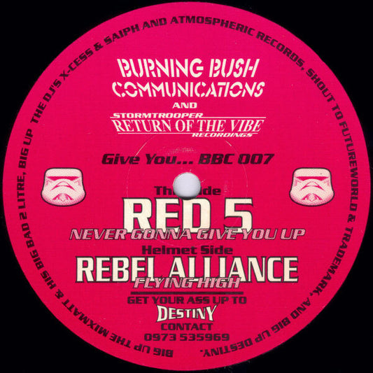 Red 5 (2) / Rebel Alliance (2) : Never Gonna Give You Up / Flying High (12")