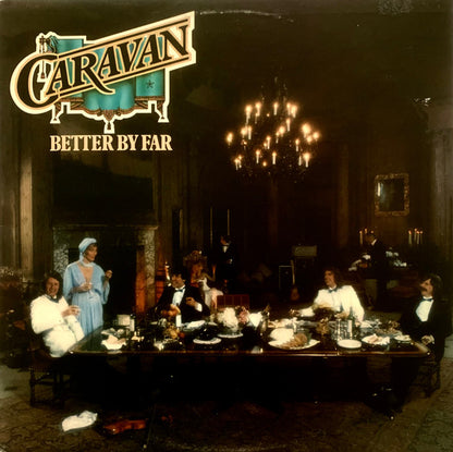 Caravan : Better By Far (LP, Album)