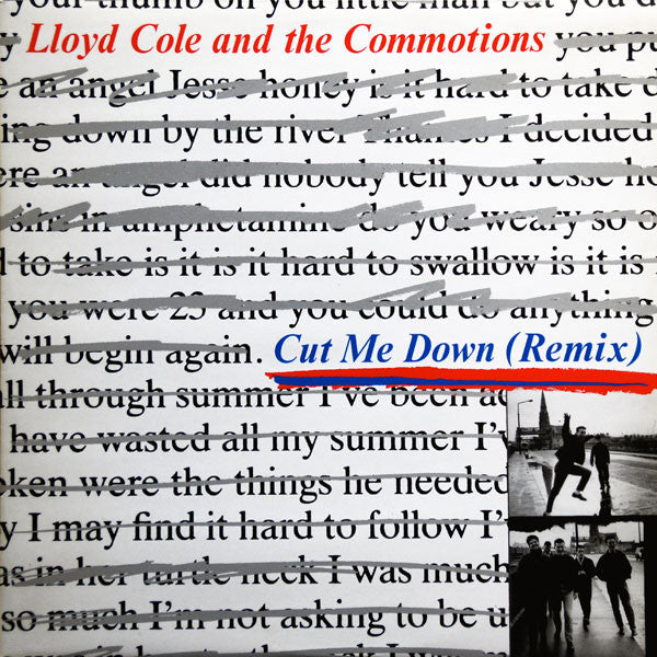 Lloyd Cole And The Commotions* : Cut Me Down (Remix) (12")