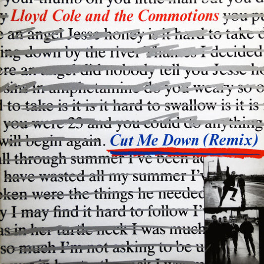 Lloyd Cole And The Commotions* : Cut Me Down (Remix) (12")