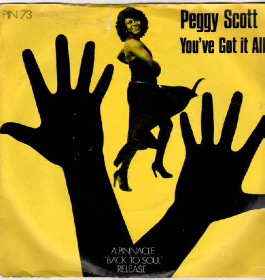 Peggy Scott : You've Got It All (7", Single)