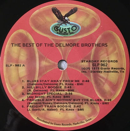 The Delmore Brothers : The Best Of The Delmore Brothers (LP, Comp)