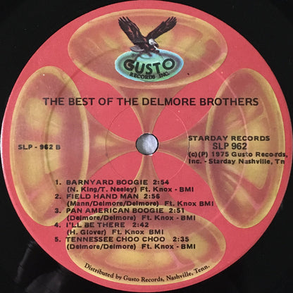 The Delmore Brothers : The Best Of The Delmore Brothers (LP, Comp)