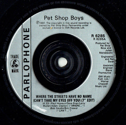Pet Shop Boys : Where The Streets Have No Name (I Can't Take My Eyes Off You) / How Can You Expect To Be Taken Seriously? (7", Single)