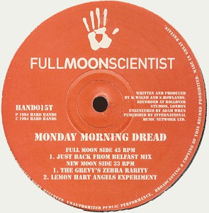 Full Moon Scientist : Monday Morning Dread (12")