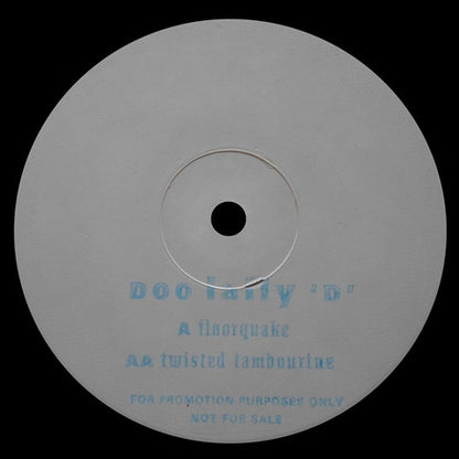 Doo Lally "D" Featuring Hibrid : Floorquake / Twisted Tambourine (12", Whi)