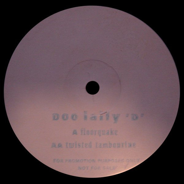 Doo Lally "D" Featuring Hibrid : Floorquake / Twisted Tambourine (12", Whi)