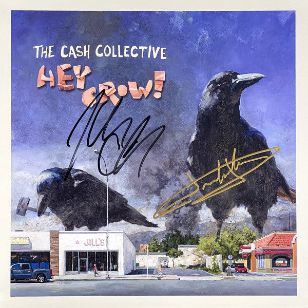 The Cash Collective : Hey Crow! (LP, Ltd, Sig)