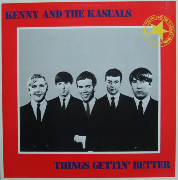 Kenny And The Kasuals* : Things Gettin' Better (LP, Comp, Mono)